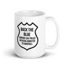 Blue Lives Supportive Mug - Millennial Nihilist