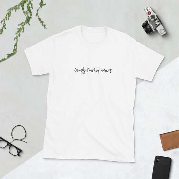 Comfy Fuckin Shirt - Millennial Nihilist