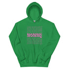 Mommy Unisex Hoodie