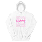 Mommy Unisex Hoodie